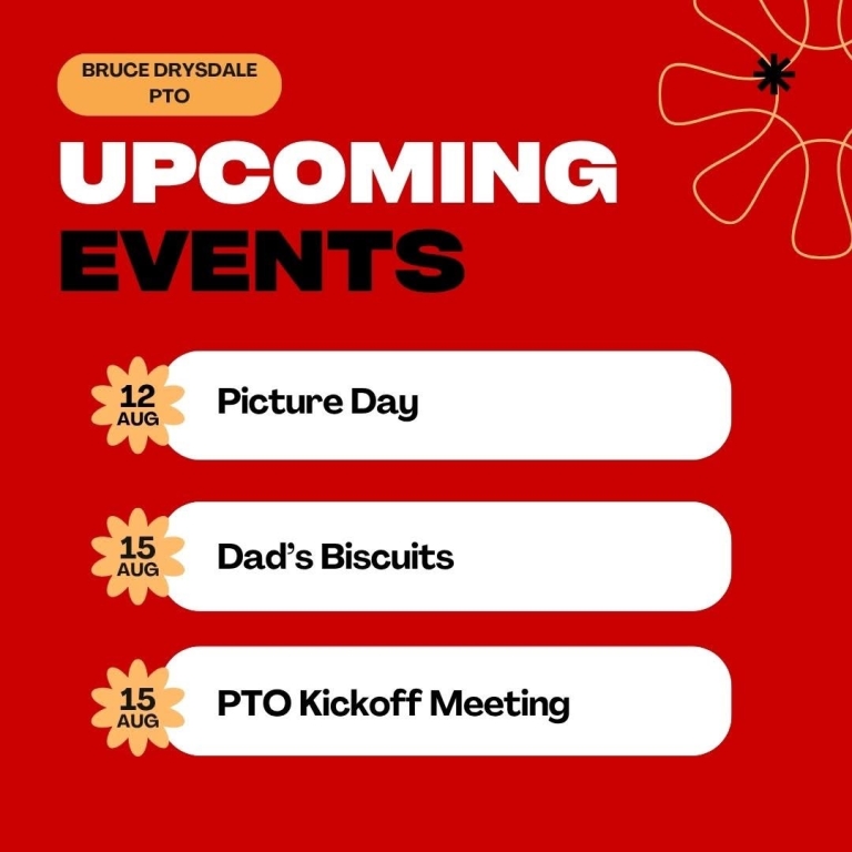 Upcoming Events. Picture Day on August 12, Dad's Biscuits on August 15, and PTO Kickoff Meeting on August 15