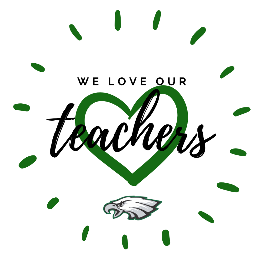 We Love Our Teachers graphic with eagle logo