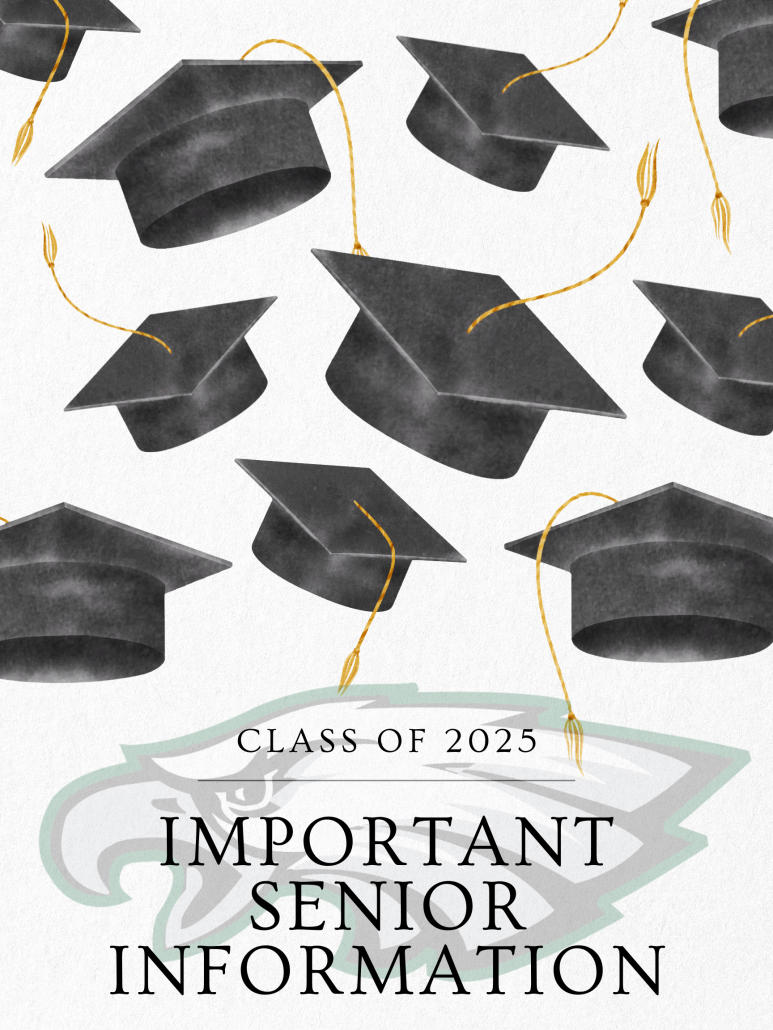 Graduation caps flying with background Eagle logo and "Important Senior Information" text