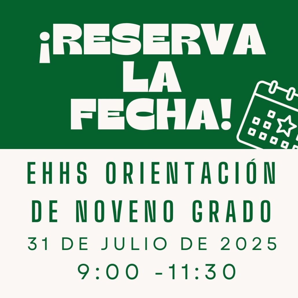 (Spanish) Save the Date for Freshman Orientation with date and time and tiny calendar