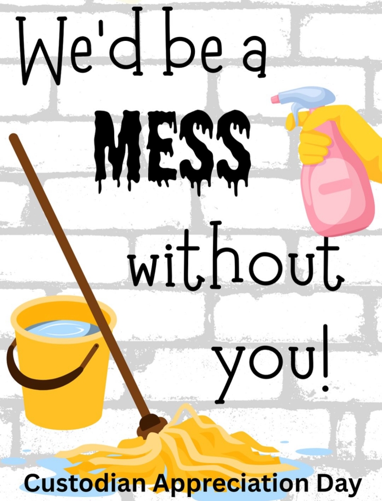 We'd be a MESS without you text with cleaning supplies