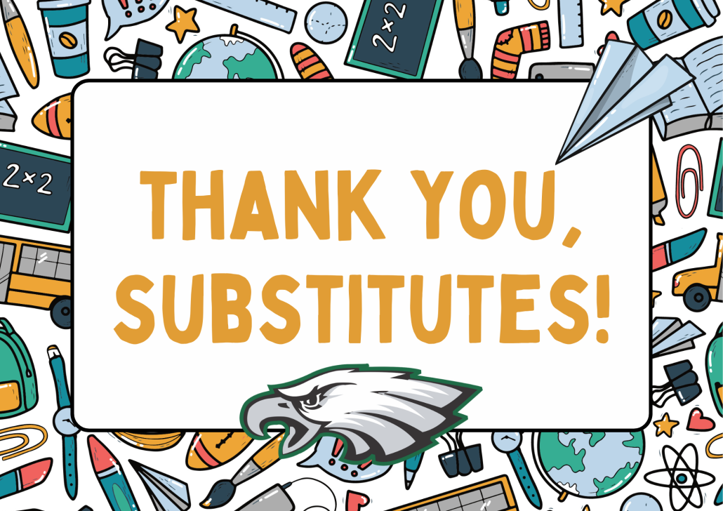 Thank You Substitutes text with eagle logo and school supplies