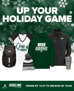 Image of Fan Gear Items with Flat Rock logo. Text says order from the Sideline Store by 11/27 to receive by 12/25