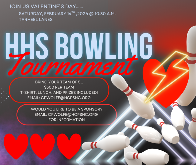 Text reads HHS Bowling Tournament. Bowling Pins and Hearts