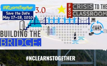 "Building the Bridge: From Crisis to the Classroom" #NCLearnsTogether