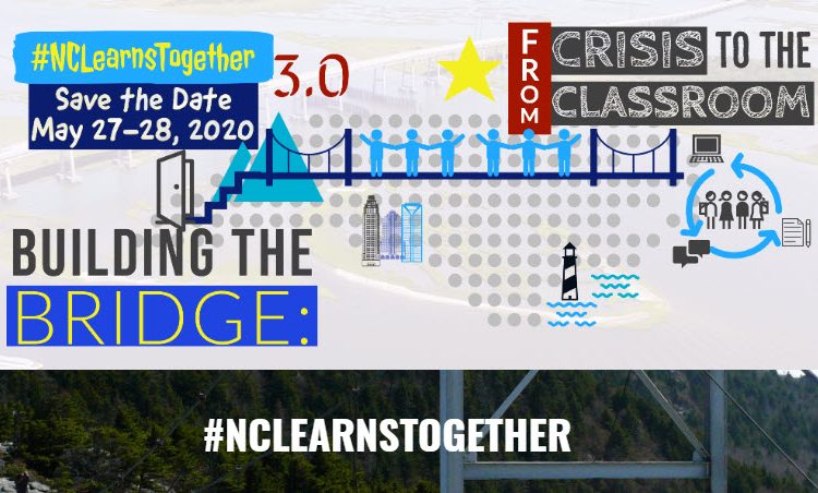 "Building the Bridge: From Crisis to the Classroom" #NCLearnsTogether