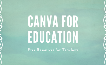 Canva for Education Free Resources for Teachers