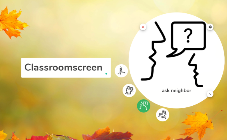 Leaves in the background, Title Classroomscreen with two faces conversation "ask neighbor."