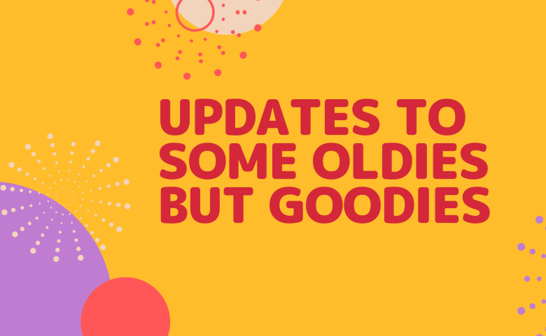 Blog Banner with text "updates to some oldies but goodies"