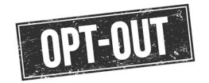 Opt-out sign