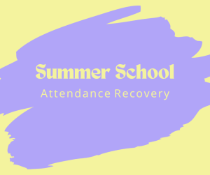 image of a yellow background with purple paint mark with text summer school attendance recovery