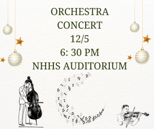 image of christmas ornaments and people playing orchestra instruments with text orchestra concert 12/5 6:30 pm NHHS auditorium