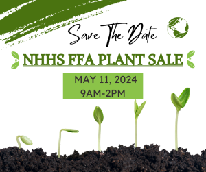 image of plants with text Save the Date NHHS FFA Plant sale May 11 2024 9am - 2pm