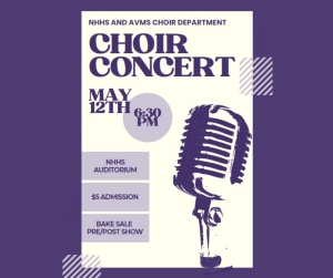 image of a microphone with text NHHS and AVMS choir Department Choir Department choir concert May 12th 6:30pm NHHS Auditorium $5 admission bake sale pre/post show