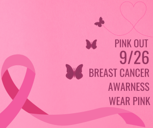 image of butterflies and the breast cancer pink ribbon with text pink out 9/26 Breast Cancer Awareness wear pink