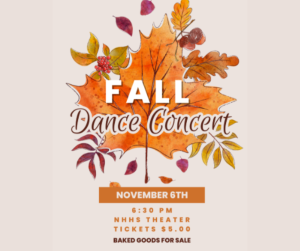 image of a fall leaf with text Fall Dance Concert November 6th NHHS Theatre Tickets are $5 bake goods for sale