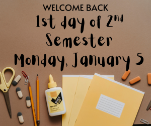  "Welcome back message on beige background with scattered school supplies including yellow pencils, erasers, paper clips, glue bottle, and manila folders with lined paper. Black handwritten-style text reads 'WELCOME BACK 1st day of 2nd Semester Monday, January 5' arranged in casual, friendly formatting."