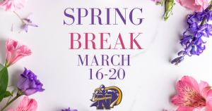 image of flowers with text Spring Break March 16-20 knights logo