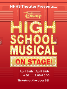 image of lockers with text NHHS Theatre presents Disney's High School Musical on stage April 24 6:30 pm and April 25th 2:00 and 6:30 pm $8 at the door