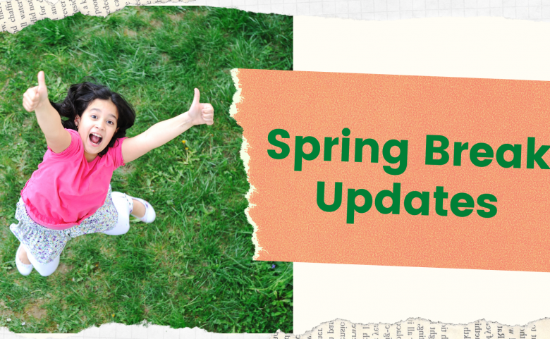 girl jumping with thumbs up, "Spring Break Updates" text