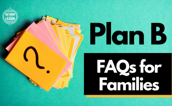 Graphic with question mark on index card and text "Plan B FAQs for Families"