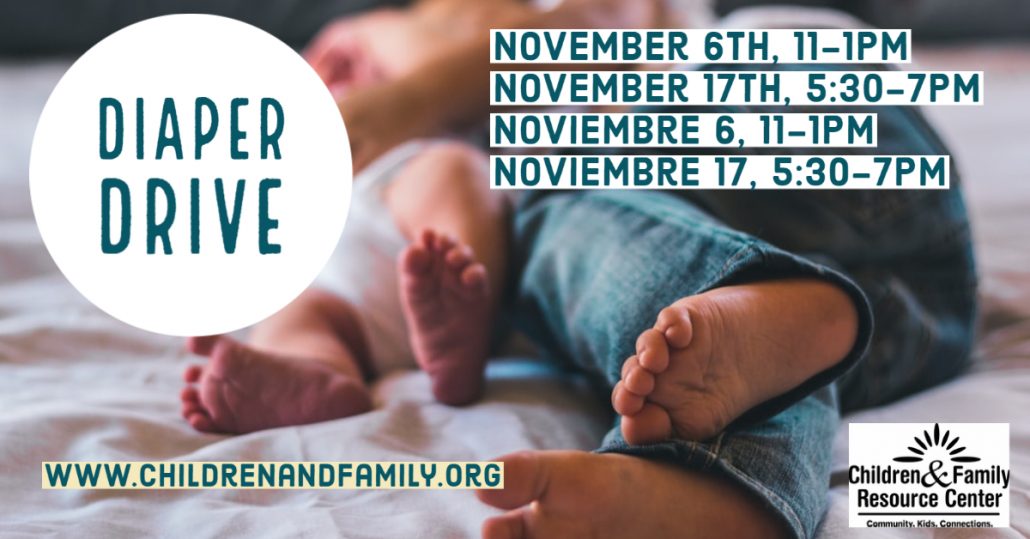 image of small children feet with text "Diaper Drive" November 6th, 11-1 p.m., November 17th, 5:30-7 p.m."