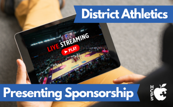 graphic of sports streaming on iPad with text "District Athletics Presenting Sponsorship"