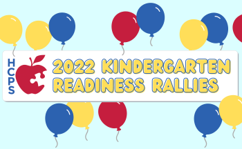 graphic with balloons and text "2022 Kindergarten Readiness Rallies"