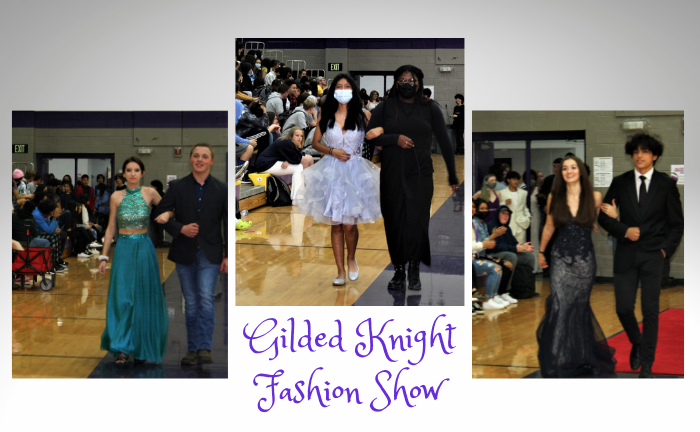 graphic with 3 images of prom outfits and text "Gilded Knight Fashion Show"