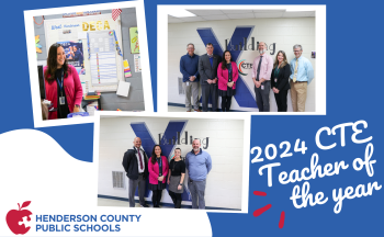 An image of text that says "2024 CTE Teacher of the Year." There are three images of Ms. Garrett. One is by herself in the classroom, one is with the HCPS leadership team in the school hallway, and one is with the West admin team in the school hallway.