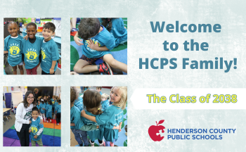 Collage of kindergarten students in teal 'Class of 2038' t-shirts smiling, hugging, and learning together. Text reads: 'Welcome to the HCPS Family! The Class of 2038.' Henderson County Public Schools logo with red apple included.