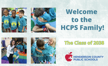 Collage of kindergarten students in teal 'Class of 2038' t-shirts smiling, hugging, and learning together. Text reads: 'Welcome to the HCPS Family! The Class of 2038.' Henderson County Public Schools logo with red apple included.